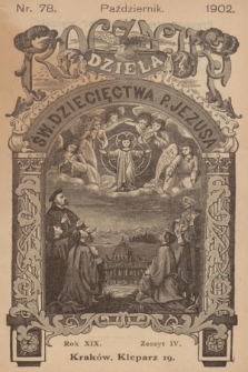 Roczniki Dzieła Św. Dziecięctwa P. Jezusa. R.19, nr 4 (1902)