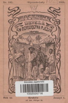 Roczniki Dzieła Św. Dziecięctwa P. Jezusa. R.45, nr 1 (1929)