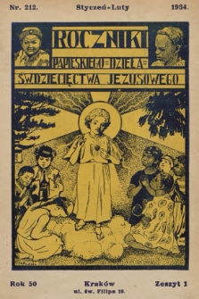 Roczniki Papieskiego Dzieła Św. Dziecięctwa Jezusowego. R.50, nr 1 (1934)