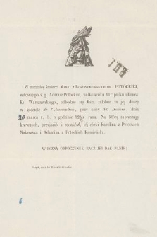 W rocznicę śmierci Maryi z Rostworowskich hr. Potockiej [...], odbędzie się Msza żałobna [...] : Paryż, dnia 10 Marca 1861