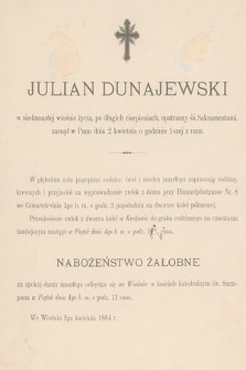 Julian Dunajewski w siedmnastej wiośnie życia [...], zasnął w Panu dnia 2 kwietnia [...] : we Wiedniu 2go kwietnia 1884 r.