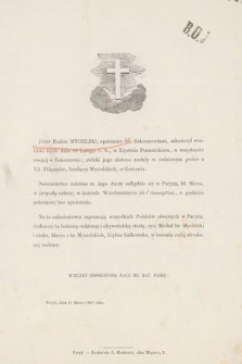 Józef Hrabia Mycielski, opatrzony ŚŚ. Sakramentami, zakończył cnotliwe życie 16 Lutego r. b. w Xięstwie Poznańskiem, w majętności swojej w Rokossowie [...] : Paryż, dnia 11 Marca 1867 roku