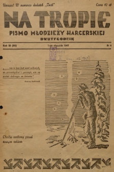Na Tropie : pismo młodzieży harcerskiej. R.3 (15), 1947, nr 4