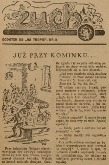 Zuch : dodatek do „Na Tropie”. 1947, nr 5