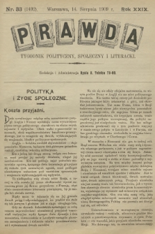 Prawda : tygodnik polityczny, społeczny i literacki. R.29, 1909, nr 33