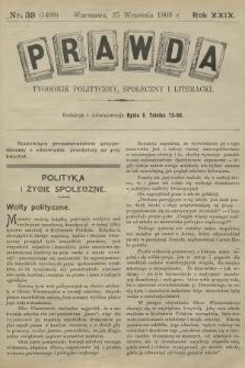 Prawda : tygodnik polityczny, społeczny i literacki. R.29, 1909, nr 39