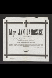 Mgr. Jan Janoszek aptekarz w Brzesku [...] zasnął w Panu dnia 26 maja 1946 r. [...]