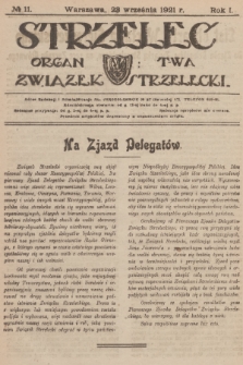 Strzelec : organ T-wa Związek Strzelecki. R.1, 1921, № 11