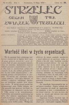 Strzelec : organ T-wa Związek Strzelecki. R.2, 1922, № 6