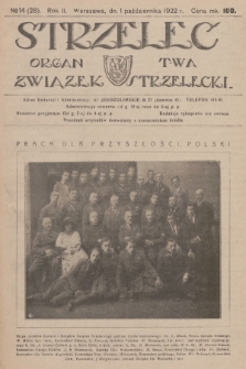 Strzelec : organ T-wa Związek Strzelecki. R.2, 1922, № 14