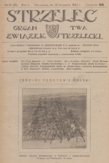 Strzelec : organ T-wa Związek Strzelecki. R.2, 1922, № 16