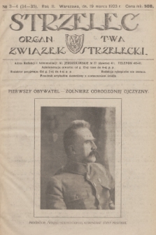 Strzelec : organ T-wa Związek Strzelecki. R.3, 1923, № 3-4