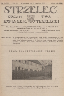 Strzelec : organ T-wa Związek Strzelecki. R.3, 1923, № 5