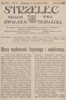 Strzelec : organ T-wa Związek Strzelecki. R.3, 1923, № 6