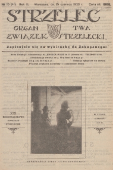 Strzelec : organ T-wa Związek Strzelecki. R.3, 1923, № 10