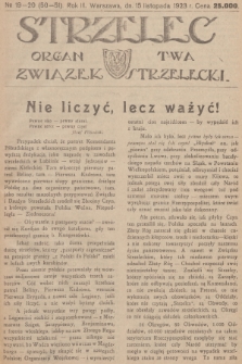 Strzelec : organ T-wa Związek Strzelecki. R.3, 1923, № 19-20