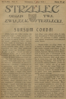 Strzelec : organ T-wa Związek Strzelecki. R.4, 1924, № 8