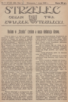 Strzelec : organ T-wa Związek Strzelecki. R.5, 1925, № 7-8