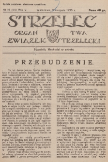 Strzelec : organ T-wa Związek Strzelecki. R.5, 1925, № 16