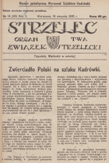 Strzelec : organ T-wa Związek Strzelecki. R.5, 1925, № 18