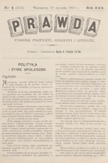 Prawda : tygodnik polityczny, społeczny i literacki. R.30, 1910, nr 4