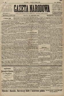 Gazeta Narodowa. 1899, nr 75