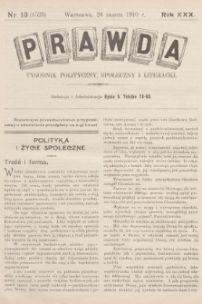 Prawda : tygodnik polityczny, społeczny i literacki. R.30, 1910, nr 13