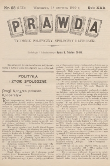 Prawda : tygodnik polityczny, społeczny i literacki. R.30, 1910, nr 25