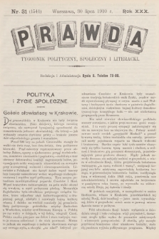 Prawda : tygodnik polityczny, społeczny i literacki. R.30, 1910, nr 31