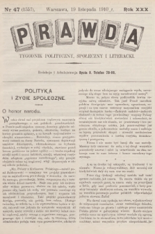 Prawda : tygodnik polityczny, społeczny i literacki. R.30, 1910, nr 47