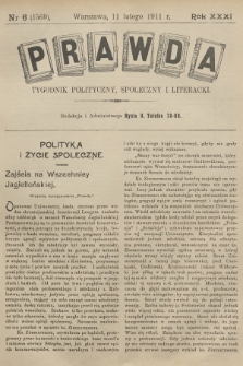 Prawda : tygodnik polityczny, społeczny i literacki. R.31, 1911, nr 6