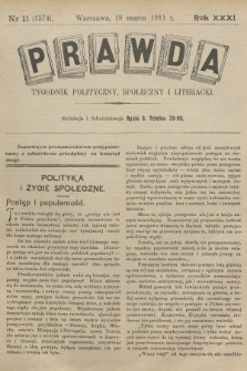 Prawda : tygodnik polityczny, społeczny i literacki. R.31, 1911, nr 11