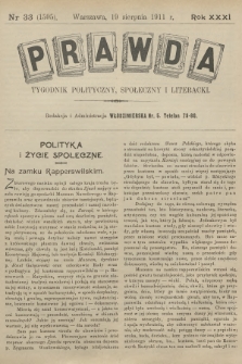 Prawda : tygodnik polityczny, społeczny i literacki. R.31, 1911, nr 33