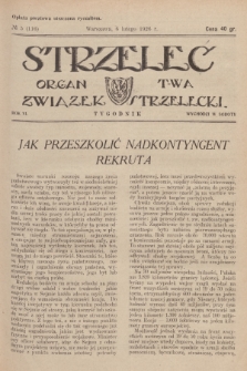 Strzelec : organ T-wa Związek Strzelecki. R.6, 1926, № 5