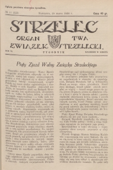 Strzelec : organ T-wa Związek Strzelecki. R.6, 1926, № 11