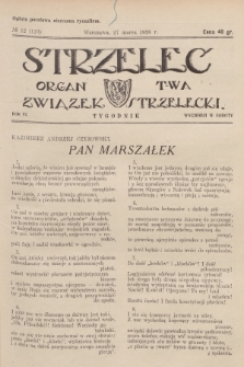 Strzelec : organ T-wa Związek Strzelecki. R.6, 1926, № 12