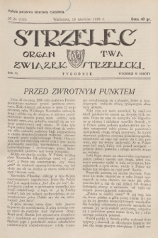 Strzelec : organ T-wa Związek Strzelecki. R.6, 1926, № 24