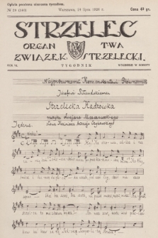 Strzelec : organ T-wa Związek Strzelecki. R.6, 1926, № 29