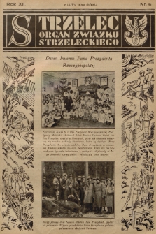 Strzelec : organ Towarzystwa Związek Strzelecki. R.12, 1932, nr 6