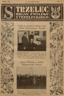 Strzelec : organ Towarzystwa Związek Strzelecki. R.12, 1932, nr 7