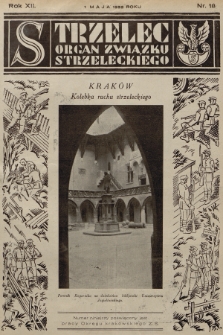 Strzelec : organ Towarzystwa Związek Strzelecki. R.12, 1932, nr 18