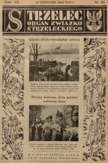 Strzelec : organ Towarzystwa Związek Strzelecki. R.12, 1932, nr 25