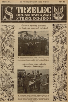 Strzelec : organ Towarzystwa Związek Strzelecki. R.12, 1932, nr 43