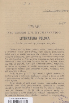 Uwagi nad dziełem L. T. Rycharskiego: Literatura polska w historyczno-krytycznym zarysie