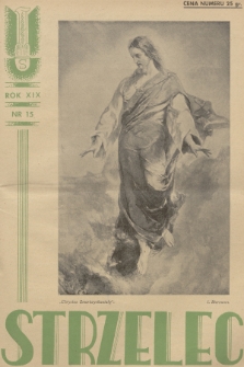 Strzelec : organ Związku Strzeleckiego. R.19, 1939, nr 15