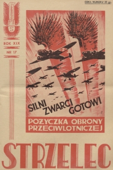 Strzelec : organ Związku Strzeleckiego. R.19, 1939, nr 17