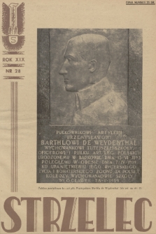 Strzelec : organ Związku Strzeleckiego. R.19, 1939, nr 28