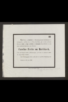 Emil Freiherr von Hartitzsch [...] gibt [...] Nachricht von dem höchst betrübenden Hinscheiden seiner Schwester Caroline Freiin von Hartitzsch, welche nach längerem Leiden im 32. Lebensjahre am 17. Juli l. J. zu Ustroń in Schlesien selig im Herrn entschlief [...] Teschen am 18. Juli 1856