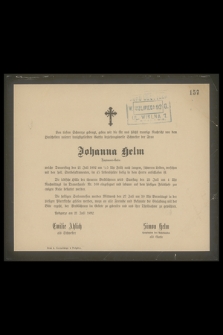 Johanna Helm Hauptmanns-Gattin [...] den 21 Juli 1892 [...] im 45 Lebensjahre seelig in dem Herrn entschlafen ist [...]