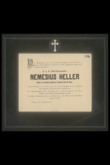 K .u. k. Oberlieutenants Nemesius Heller [...] den 29. Jänner 1895 [...] im 36. Lebensjahre nach längerem Leiden im Herrn entschlafen ist [...]